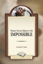 When Faith Meets the Impossible